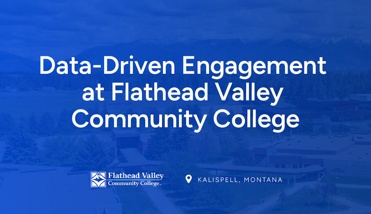 Data-Driven Engagement at Flathead Valley Community College_Blog